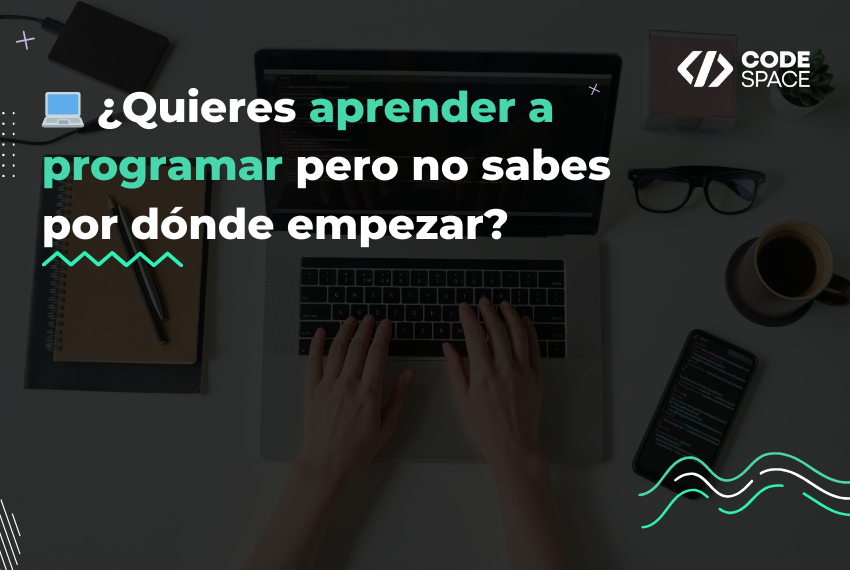 Aprender a programar desde cero