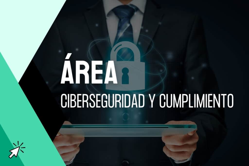 Area Ciberseguridad y Cumplimiento