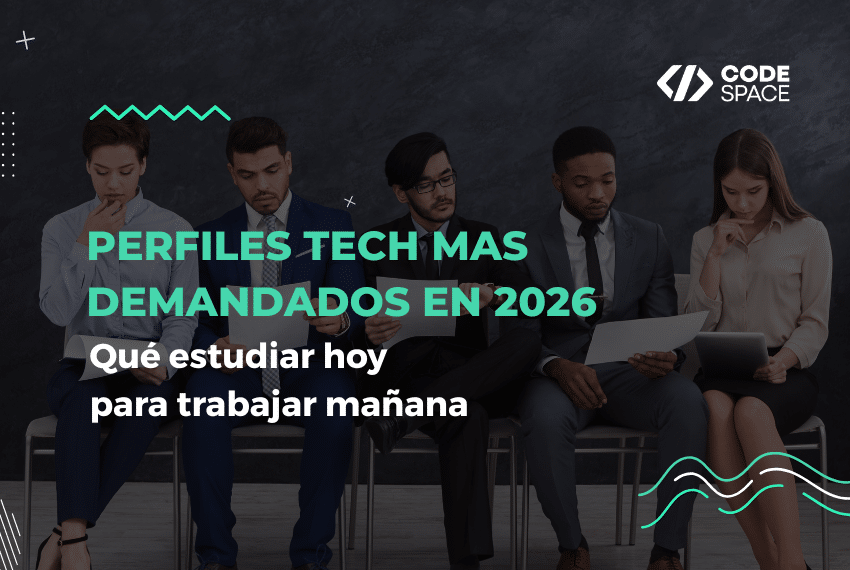 PERFILES TECH MAS DEMANDADOS EN 2026