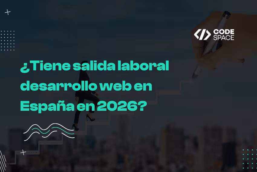 tiene salida laboral el desarrollo web en españa